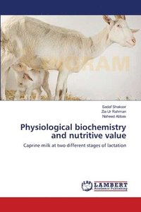 bokomslag Physiological biochemistry and nutritive value