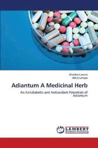 bokomslag Adiantum A Medicinal Herb