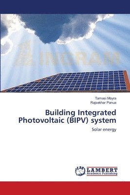 Building Integrated Photovoltaic (BIPV) system 1