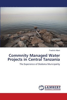 Commnity Managed Water Projects in Central Tanzania 1