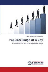 bokomslag Populace Bulge Of A City