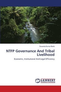 bokomslag NTFP Governance And Tribal Livelihood