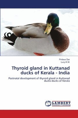 Thyroid gland in Kuttanad ducks of Kerala - India 1