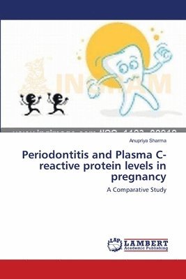 Periodontitis and Plasma C-reactive protein levels in pregnancy 1