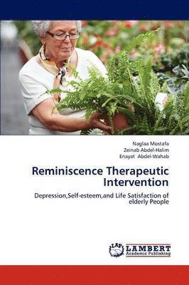Reminiscence Therapeutic Intervention 1