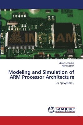 Modeling and Simulation of ARM Processor Architecture 1