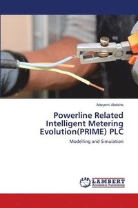 bokomslag Powerline Related Intelligent Metering Evolution(PRIME) PLC