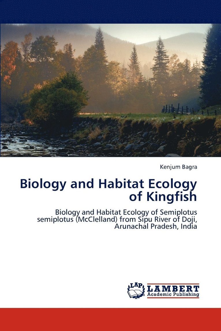 Biology and Habitat Ecology of Kingfish 1