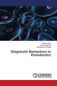 bokomslag Diagnostic Biomarkers in Periodontics