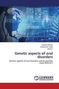 bokomslag Genetic Aspects of Oral Disorders