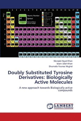 Doubly Substituted Tyrosine Derivatives 1