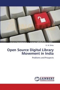 bokomslag Open Source Digital Library Movement in India