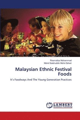 Malaysian Ethnic Festival Foods 1