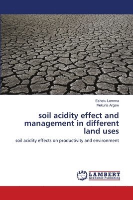 soil acidity effect and management in different land uses 1