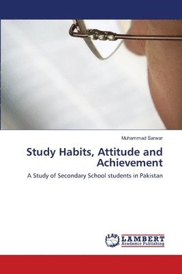 bokomslag Study Habits, Attitude and Achievement