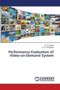 bokomslag Performance Evaluation of Video-on-Demand System