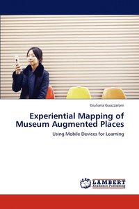 bokomslag Experiential Mapping of Museum Augmented Places