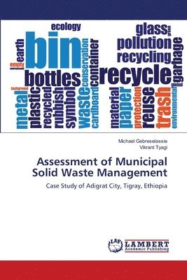 bokomslag Assessment of Municipal Solid Waste Management