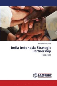 bokomslag India Indonesia Strategic Partnership