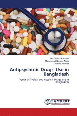 Antipsychotic Drugs' Use in Bangladesh 1