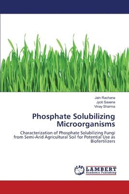 Phosphate Solubilizing Microorganisms 1
