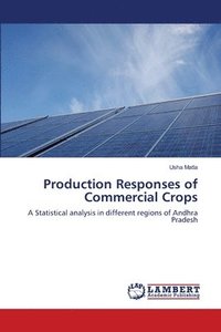 bokomslag Production Responses of Commercial Crops