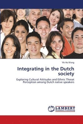 Integrating in the Dutch society 1