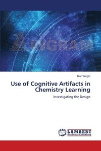 bokomslag Use of Cognitive Artifacts in Chemistry Learning
