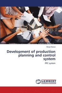 bokomslag Development of production planning and control system
