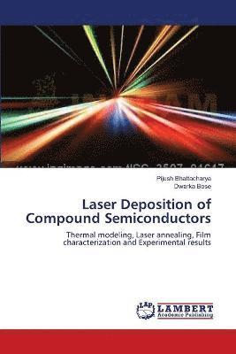 Laser Deposition of Compound Semiconductors 1