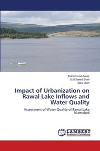 bokomslag Impact of Urbanization on Rawal Lake Inflows and Water Quality
