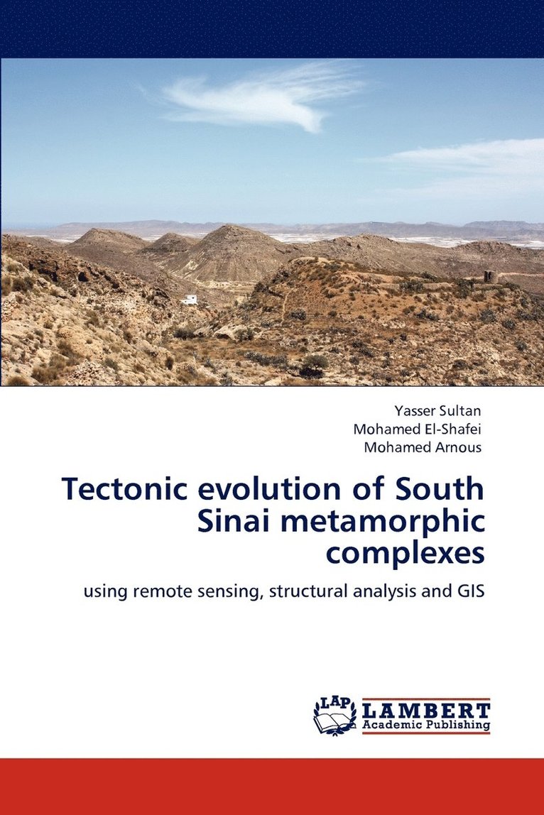 Tectonic evolution of South Sinai metamorphic complexes 1