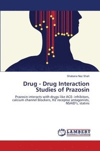 bokomslag Drug - Drug Interaction Studies of Prazosin