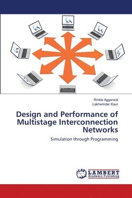 bokomslag Design and Performance of Multistage Interconnection Networks