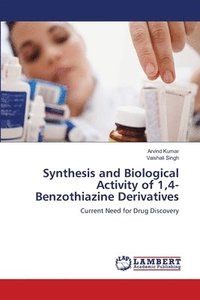 bokomslag Synthesis and Biological Activity of 1,4-Benzothiazine Derivatives