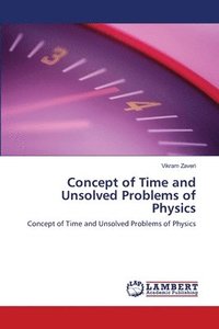 bokomslag Concept of Time and Unsolved Problems of Physics