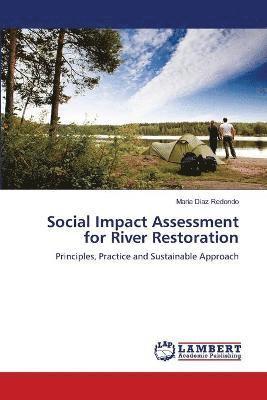 Social Impact Assessment for River Restoration 1