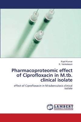 Pharmacoproteomic effect of Ciprofloxacin in M.tb. clinical isolate 1