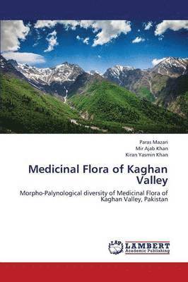 Medicinal Flora of Kaghan Valley 1