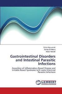 bokomslag Gastrointestinal Disorders and Intestinal Parasitic Infections