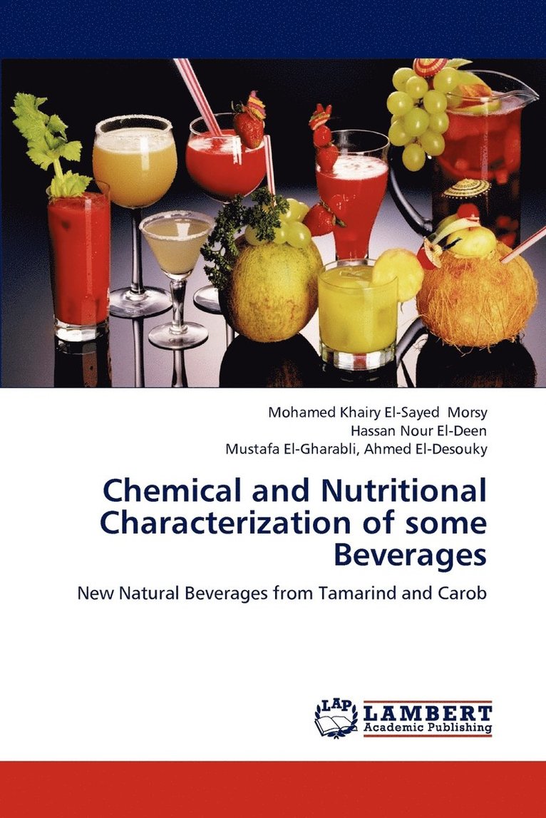 Chemical and Nutritional Characterization of some Beverages 1