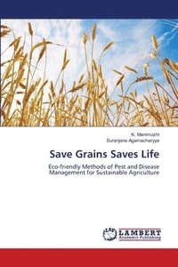 bokomslag Save Grains Saves Life