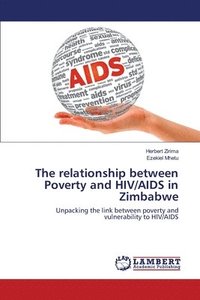 bokomslag The relationship between Poverty and HIV/AIDS in Zimbabwe