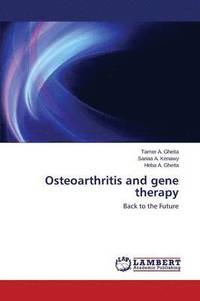 bokomslag Osteoarthritis and Gene Therapy