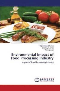 bokomslag Environmental Impact of Food Processing Industry