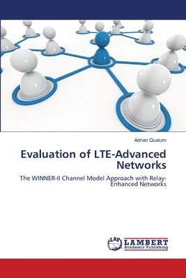 bokomslag Evaluation of LTE-Advanced Networks