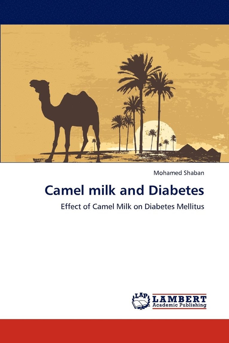 Camel milk and Diabetes 1