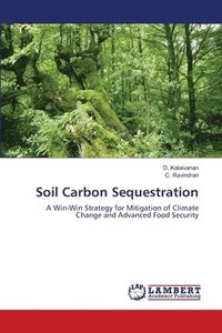 bokomslag Soil Carbon Sequestration
