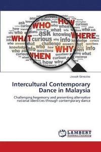 bokomslag Intercultural Contemporary Dance in Malaysia