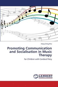 bokomslag Promoting Communication and Socialisation in Music Therapy